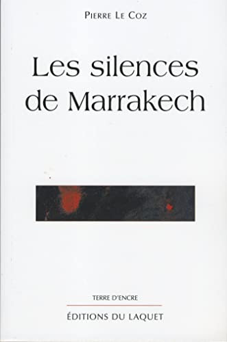 Stock image for Les silences de marrakech for sale by Ammareal