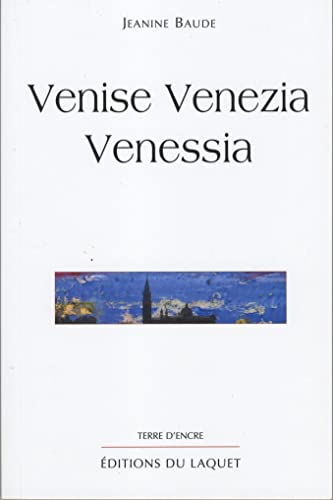 Stock image for Venise, Venezia, Venessia Baude, Jeanine for sale by LIVREAUTRESORSAS