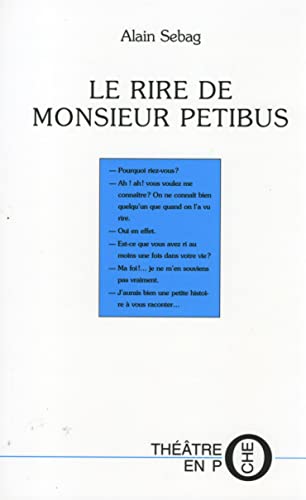 Stock image for Le rire de Monsieur Petibus for sale by Ammareal