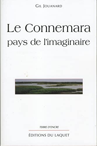 LE CONNEMARA PAYS DE L'IMAGINAIRE (9782845230743) by JOUANARD