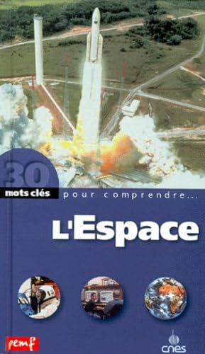 Stock image for L'ESPACE for sale by Ammareal