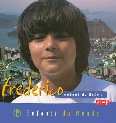 Beispielbild fr Frederico, enfant du Brsil zum Verkauf von Ammareal