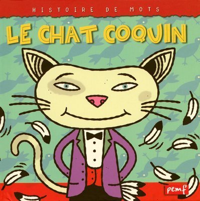 Beispielbild fr Le chat coquin zum Verkauf von medimops