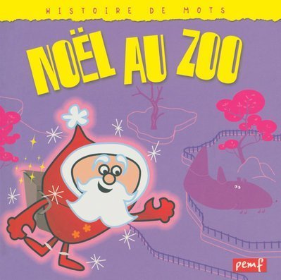 Stock image for Nol au zoo for sale by Ammareal