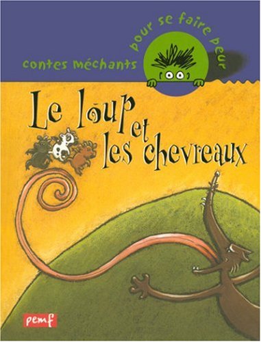 Stock image for Le loup et les chevreaux Collectif for sale by LIVREAUTRESORSAS