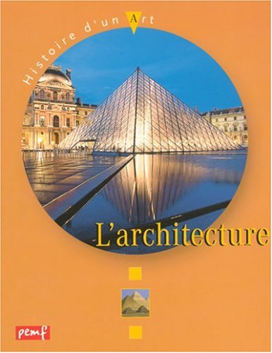 Beispielbild fr L'Architecture zum Verkauf von Ammareal