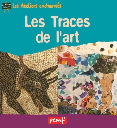 Beispielbild fr Les Traces de l'art zum Verkauf von Ammareal