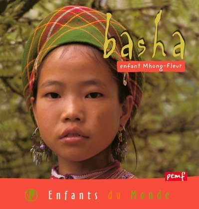 Stock image for Basha, enfant Mong-Fleur for sale by Ammareal