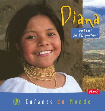 Imagen de archivo de Diana, enfant de l'Equateur a la venta por Ammareal