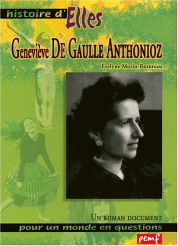 Beispielbild fr Genevive de Gaulle-Anthonioz zum Verkauf von Ammareal