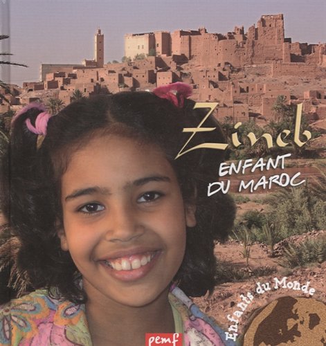 Stock image for Zineb, Enfant Du Maroc for sale by RECYCLIVRE