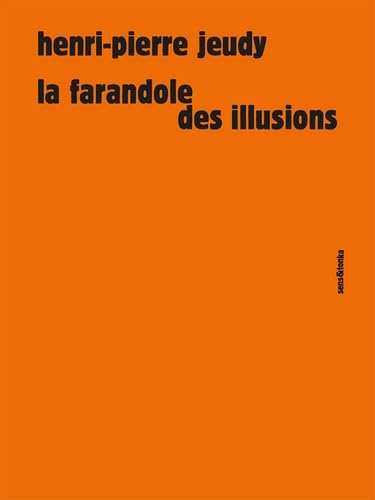 Beispielbild fr La farandole des illusions zum Verkauf von medimops