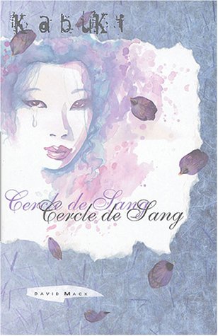 Stock image for Kabuki, tome 3 : Cercle de sang for sale by medimops