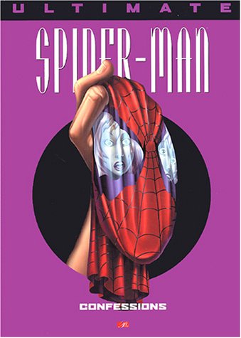 9782845383906: Ultimate Spider-Man, Tome 7 : Confessions