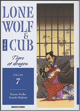 Beispielbild fr Lone Wolf & Cub, Tome 7 : Tigre et dragon zum Verkauf von Ammareal