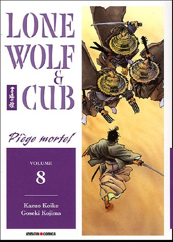Beispielbild fr Lone Wolf & Cub, Tome 8 : Pige mortel zum Verkauf von Ammareal