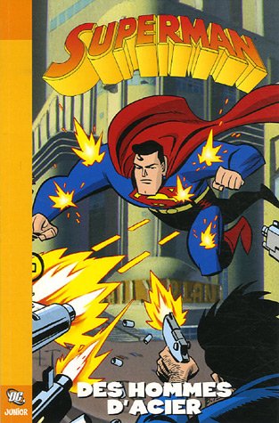 Beispielbild fr Superman. Vol. 1. Des Hommes D'acier zum Verkauf von RECYCLIVRE