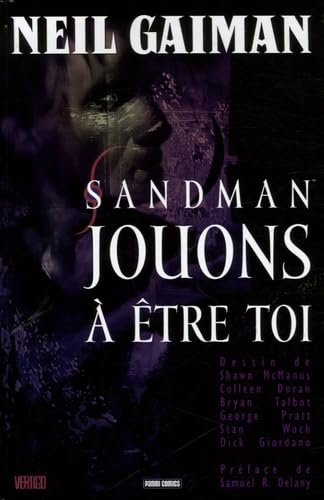 Stock image for Sandman, Tome 5 : Jouons  tre toi for sale by Ammareal