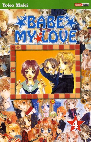 Stock image for Babe my Love, Tome 4 : for sale by medimops