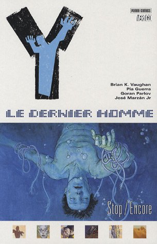 Stock image for Y : le dernier homme, Tome 4 : Stop/Encore for sale by medimops