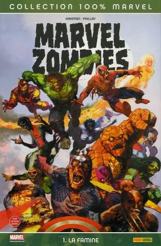 Stock image for Marvel Zombies, Tome 1 : La famine for sale by Bookmans