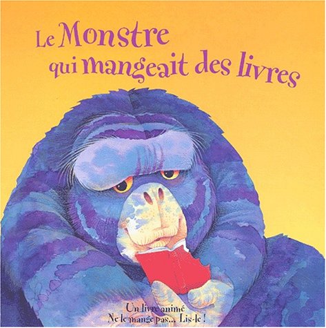 Beispielbild fr Le Monstre qui mangeait des livres zum Verkauf von medimops