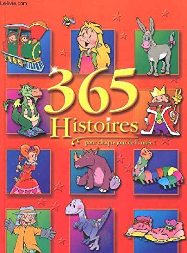 Stock image for 365 histoires pour chaque jour. for sale by medimops