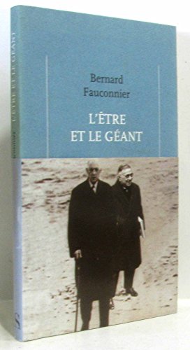 Beispielbild fr L'Etre et le g ant Fauconnier, Bernard zum Verkauf von LIVREAUTRESORSAS