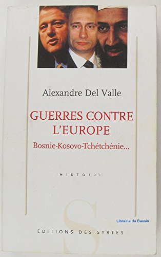 Beispielbild fr GUERRE CONTRE L'EUROPE zum Verkauf von LiLi - La Libert des Livres