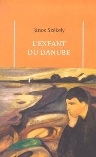 Stock image for L'Enfant du Danube for sale by Ammareal