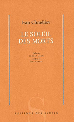 Stock image for Le Soleil Des Morts for sale by RECYCLIVRE