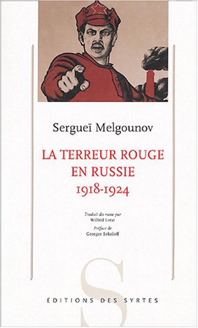 Beispielbild fr La terreur rouge en Russie : (1918-1924) zum Verkauf von Ammareal