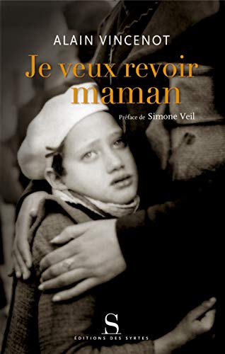 Stock image for Je veux revoir maman for sale by Ammareal