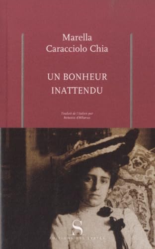 Beispielbild fr Un bonheur inattendu : L'amour secret de la comtesse Vittoria Colonna et de l'artiste Umberto Boccioni zum Verkauf von medimops