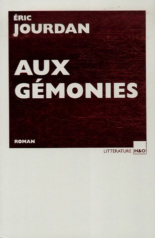 9782845471436: Aux gmonies - roman