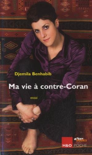 Beispielbild fr Ma vie contre-Coran zum Verkauf von medimops