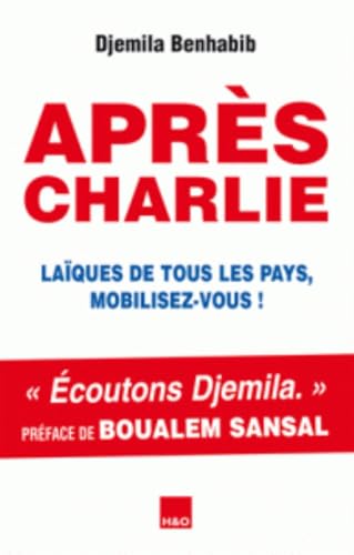 Beispielbild fr Apres Charlie Laiques de tous les pays mobilisez vous Essai zum Verkauf von Librairie La Canopee. Inc.