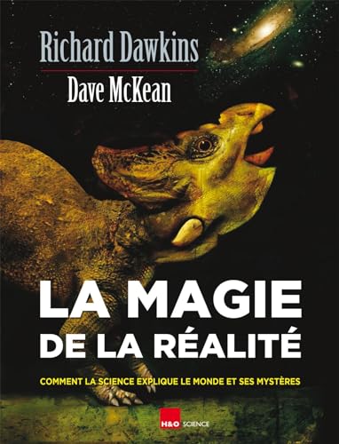Beispielbild fr La magie de la ralit : Comment la science explique le monde et ses mystres zum Verkauf von Revaluation Books