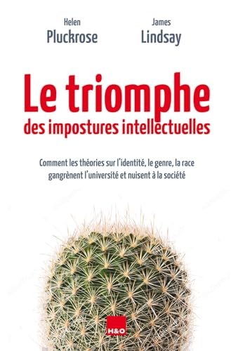 Stock image for Le Triomphe des Impostures Intellectuelles for sale by medimops