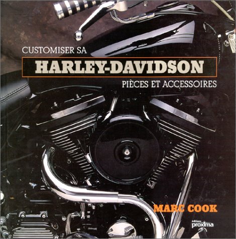Customiser SA Harley Davidson Pieces et Accessories