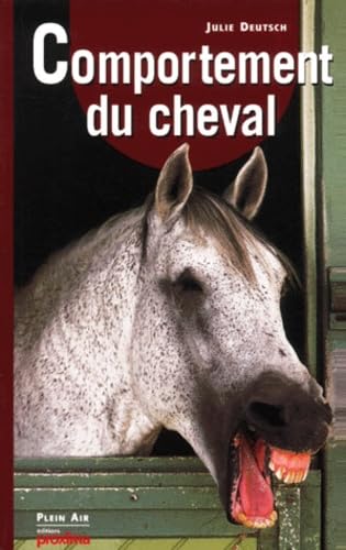 Beispielbild fr Le comportement du cheval zum Verkauf von Better World Books: West