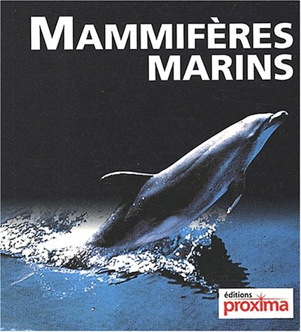 Beispielbild fr Mammifres marins zum Verkauf von Ammareal