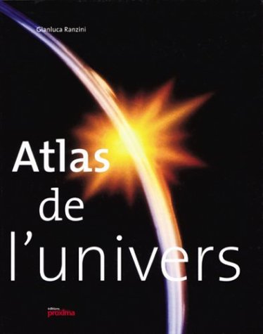 Beispielbild fr Atlas de l'univers zum Verkauf von Ammareal