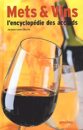 Stock image for Encyclopdie des Mets et Vins for sale by Ammareal