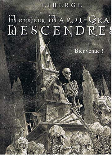 Stock image for Monsieur Mardi-gras Descendres. Vol. 1. Bienvenue ! for sale by RECYCLIVRE