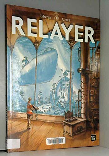 Beispielbild fr Relayer. Vol. 1 zum Verkauf von RECYCLIVRE