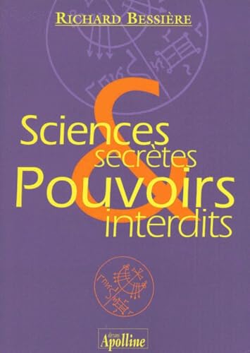 Beispielbild fr Sciences secrtes et pouvoirs interdits zum Verkauf von Ammareal