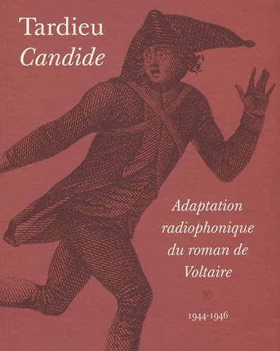 9782845590656: Candide, adaptation radiophonique du roman de Voltaire