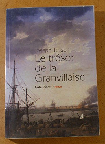 Stock image for Le trsor de la grandvillaise for sale by A TOUT LIVRE