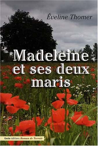Stock image for Madeleine et ses deux maris for sale by Ammareal